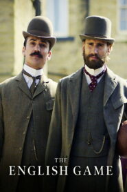 The English Game: Season 1