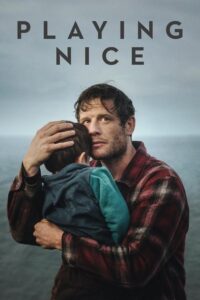 Playing Nice: Season 1
