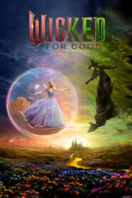 Wicked: For Good