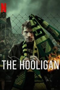 The Hooligan: Season 1
